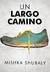 Un largo camino (Kindle Edition)