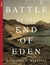 Battle at the End of Eden by Amanda R. Martinez