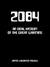 2084: An Oral His...