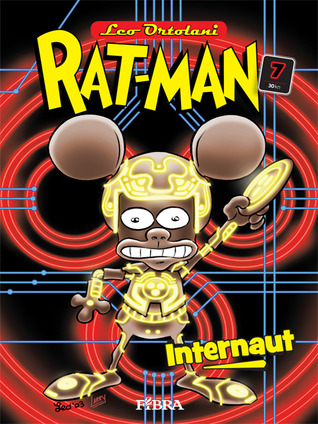 Rat-man 7: Internaut (Rat-man (Croatian edition) #7)