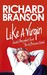 Like A Virgin: Secrets They Won't Teach You at Business School (ebook)