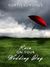 Rain on Your Wedding Day by Curtis Edmonds Rain on Your Wedding Day by Curtis Edmonds
