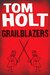 Grailblazers (Kindle Edition)