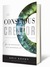 The Conscious Creator: Six ...