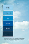 This Close: Stories This Close: Stories