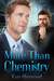 More Than Chemistry (Kindle Edition)