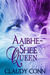 Aaibhe Shee Queen (Legend, #0.25)