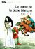 Le conte de la biche blanche (Paperback)