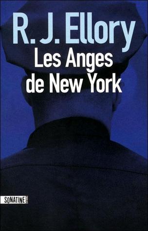 Les anges de New York by R.J. Ellory Les anges de New York by R.J. Ellory