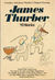 James Thurber: 92 Stories (Hardcover)