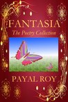 FANTASIA The Poetry Collection FANTASIA The Poetry Collection