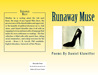 Runaway Muse by Daniel Klawitter Runaway Muse by Daniel Klawitter