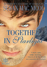 Together in Starlight (Starlight series Book 2) Together in Starlight (Starlight series Book 2)