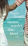 Immer wieder das Meer Immer wieder das Meer