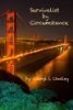 Survivalist by Circumstance - Volume One