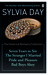 The Historical Romance Collection: Seven Years to Sin / The Stranger I Married / Pride and Pleasure / Bad Boys Ahoy
