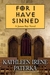 For I Have Sinned (James Ba...