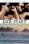 Kick Start by Josh Lanyon