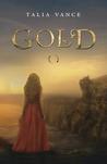 Gold (Bandia, #2)