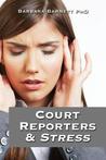 Court Reporters & Stress