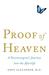 Proof of Heaven: A Neurosurgeon's Journey Into the Afterlife (Paperback)