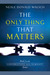 The Only Thing Th...
