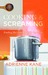 Cooking and Screaming: Finding My Own Recipe for Recovery (Paperback)