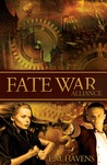 Fate War by E.M. Havens Fate War by E.M. Havens