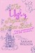 The Ugly Stepsister Strikes Back (Paperback)