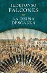 La reina descalza La reina descalza