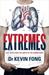 Extremes by Kevin Fong