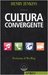 Cultura convergente (Paperback)