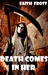 Death Comes in Her