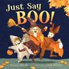 Just Say Boo! Just Say Boo!
