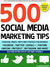 500 Social Media Marketing Tips by Andrew Macarthy