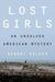 Lost Girls by Robert  Kolker