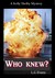 Who Knew? A Kelly Shelby Mystery by L.G. Evans Who Knew? A Kelly Shelby Mystery by L.G. Evans