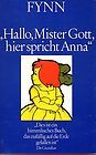 Hallo, Mister Gott, hier spricht Anna