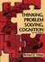 Thinking, Problem Solving, Cognition by Richard E. Mayer