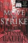 Move to Strike (David Cavanaugh, #4)