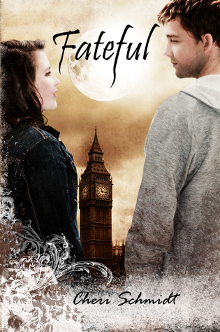Fateful by Cheri Schmidt