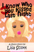 I Know Who You Kissed Last Night by Lisa  Scott