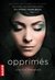 Opprimés (Les Enfants Des Dieux, #1)