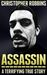 Assassin: a terrifying true...