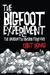 The Bigfoot Experiment: The Sasquatch Encounters Five