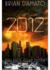 2012: Das Ende aller Zeiten (Paperback)