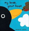 My Beak, Your Beak My Beak, Your Beak