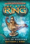Cave of Wonders (Infinity Ring, #5) Cave of Wonders (Infinity Ring, #5)