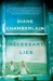 Necessary Lies by Diane Chamberlain Necessary Lies by Diane Chamberlain