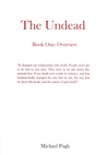 The Undead by Michael Pugh The Undead by Michael Pugh